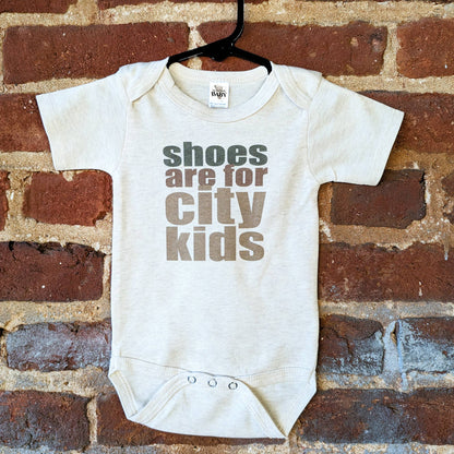 "Shoes are for city kids" Onesie
