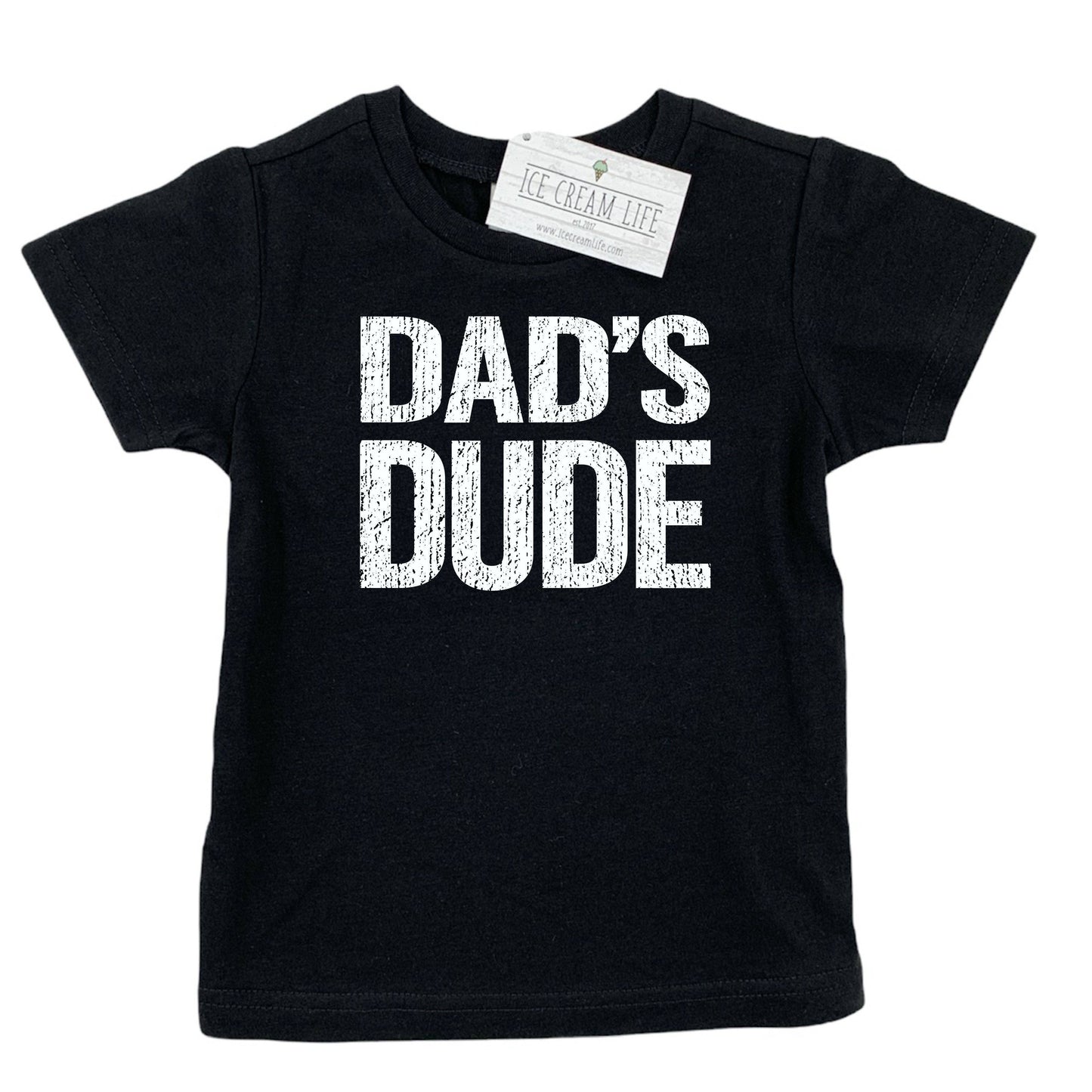 DAD'S DUDE T Shirt