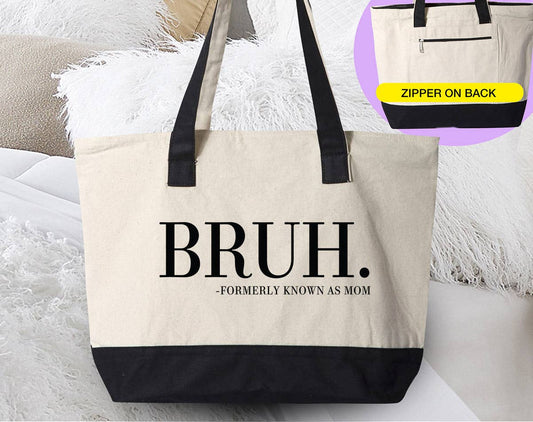 Bruh. Formerly Known As Mom Canvas Tote