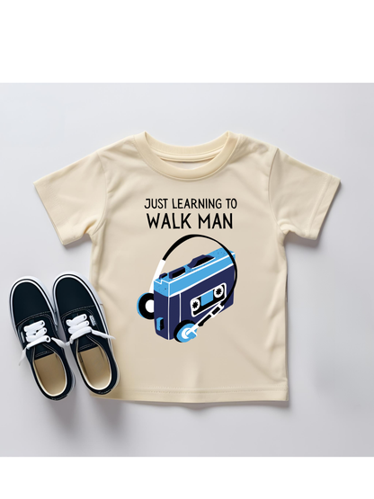 Just Learning to Walk Man