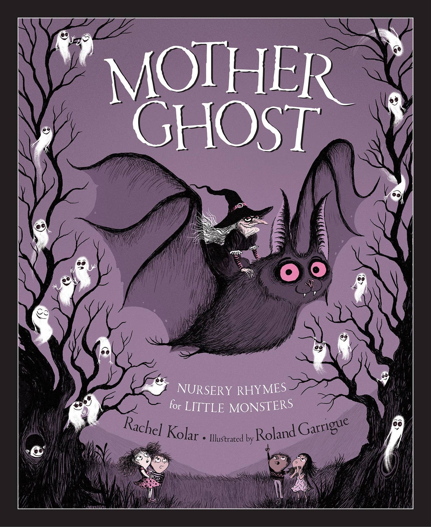 Mother Ghost: Nursery Rhymes for Little Monsters & Halloween